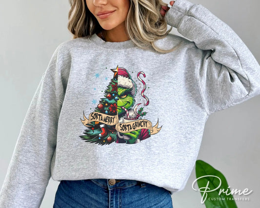 Sorta Merry Sorta Grinchy DTF Transfer Prime Custom Transfers