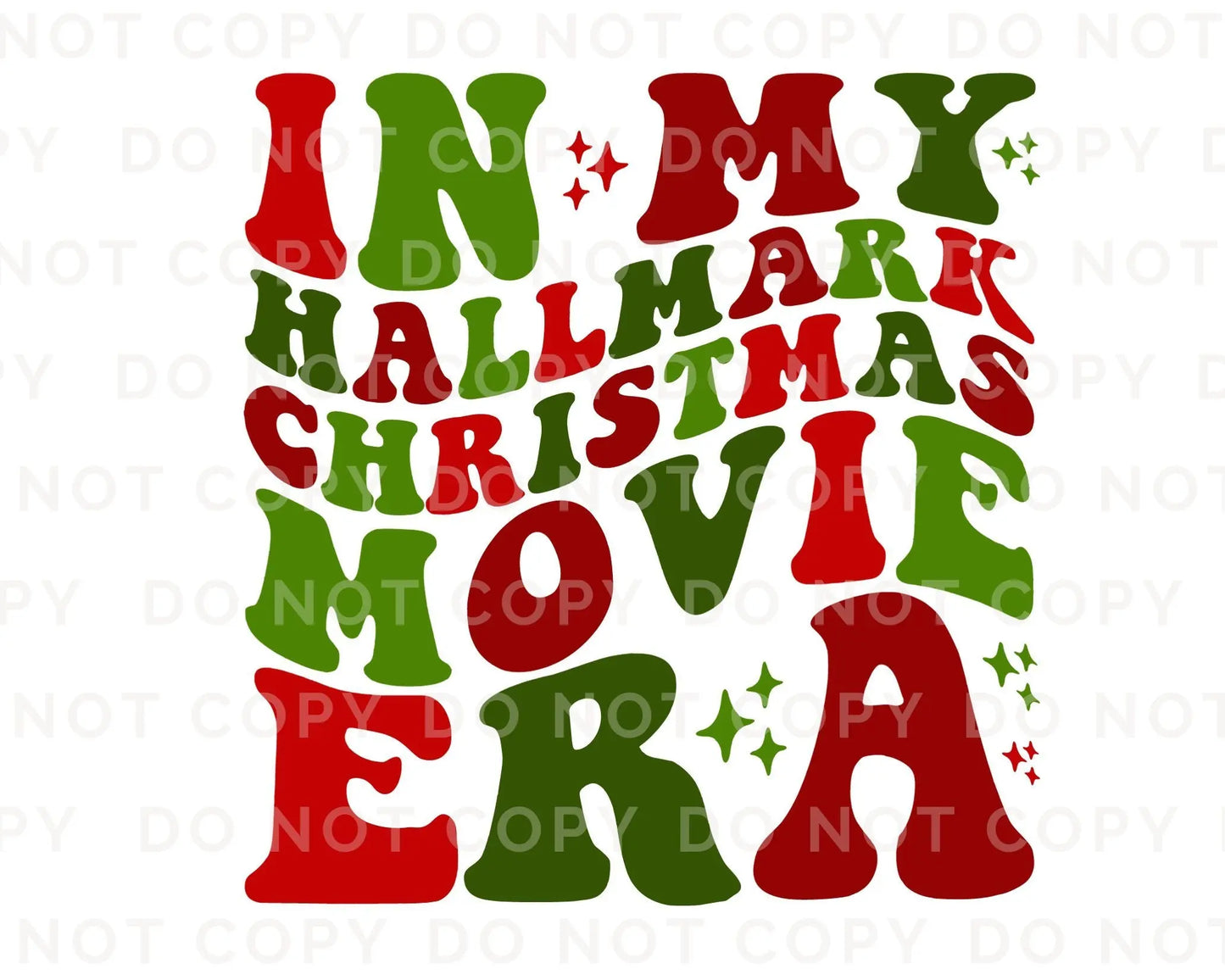 DTF Transfers, Ready to Press, T-shirt Transfers, Custom, Heat Transfer, Direct to Film, Christmas, Holiday, In My Hallmark Movie Era