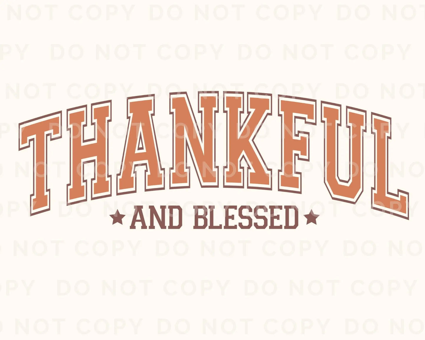 DTF Transfers, Ready to Press, T-shirt Transfers, Heat Transfer, Direct to Film, Fall Transfer, Holiday, Thanksgiving, Thankful and Blessed