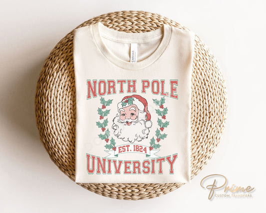 DTF Transfers, Ready to Press, T-shirt Transfers, Heat Transfer, Direct to Film, Christmas, Holiday, Santa Claus, North Pole University