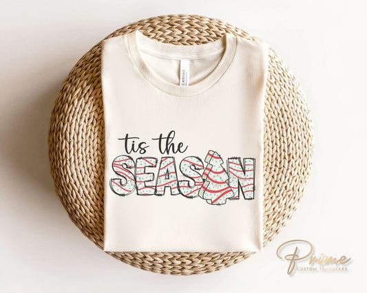 DTF Transfers, Ready to Press, T-shirt Transfers, Heat Transfer, Direct to Film, Holiday, Christmas Tree Cakes, Snack, Tis The Season