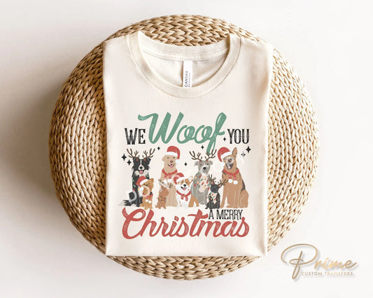 DTF Transfers, Ready to Press, T-shirt, Custom, Heat Transfer, Direct to Film, Christmas, Pet Lover, Dog Mama, We Woof You a Merry Christmas