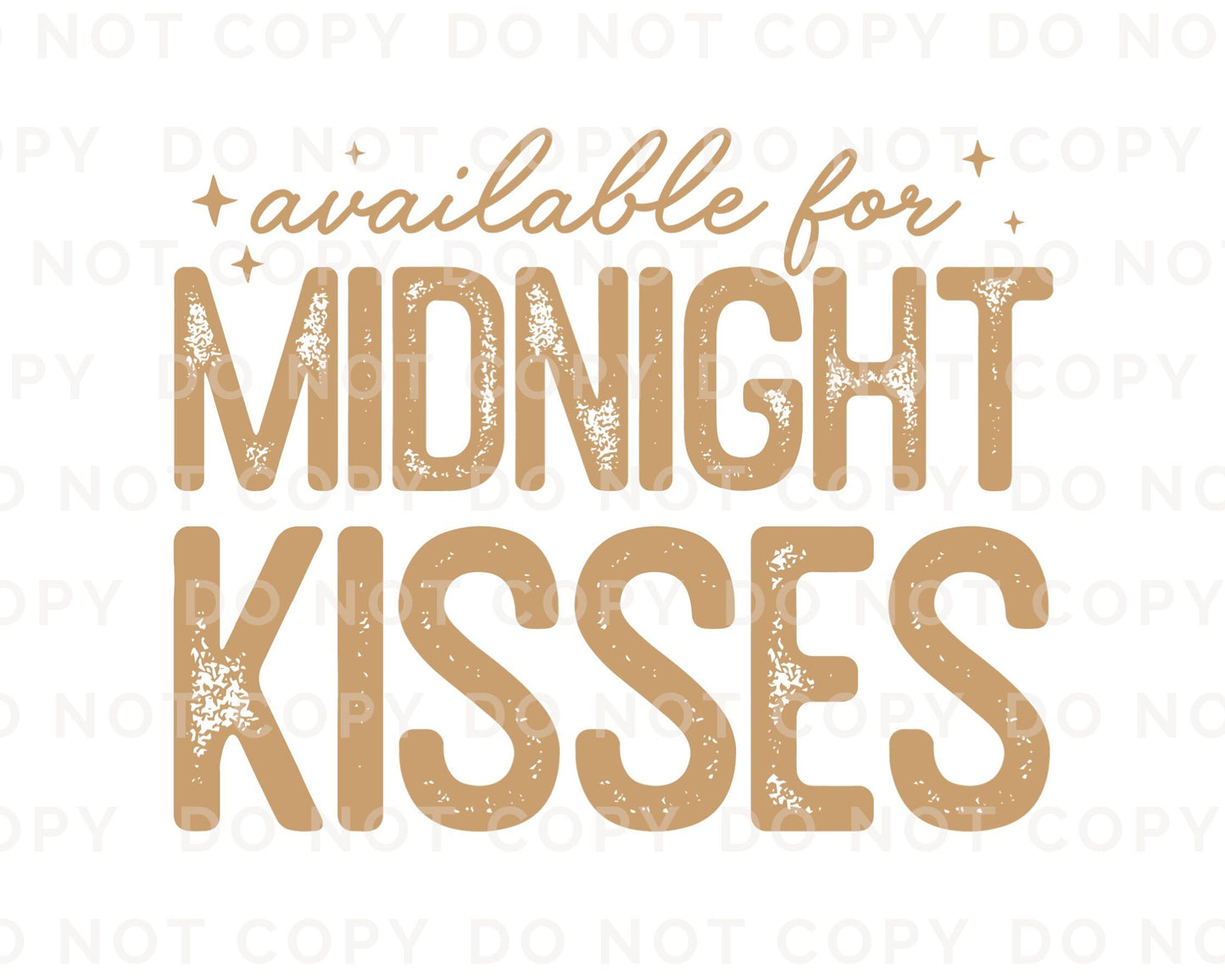 DTF Transfers, Ready to Press, T-shirt Transfers, Heat Transfer, Direct to Film, Holiday, Party, Happy New Years Eve, 2024, Midnight Kisses