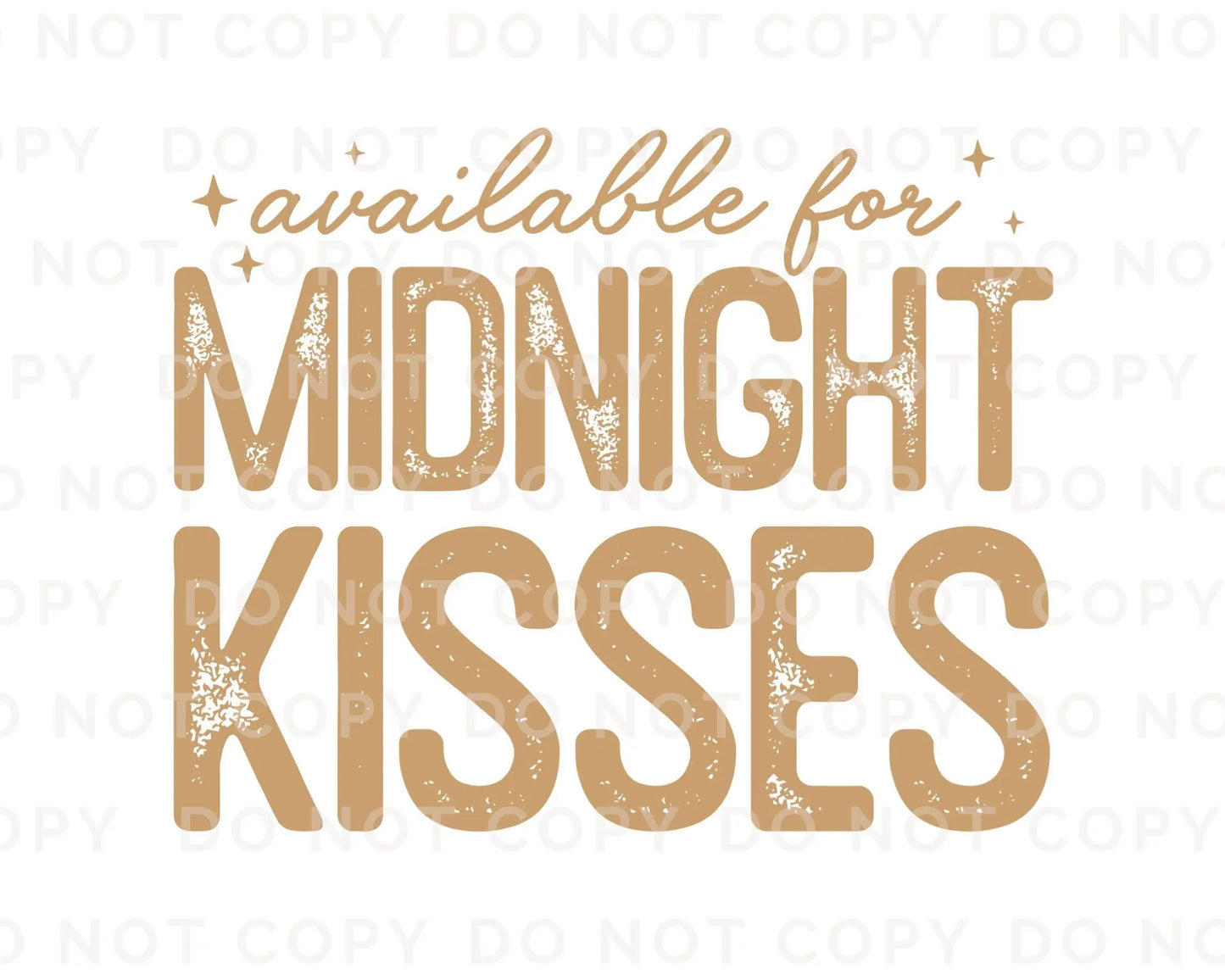 DTF Transfers, Ready to Press, T-shirt Transfers, Heat Transfer, Direct to Film, Holiday, Party, Happy New Years Eve, 2024, Midnight Kisses
