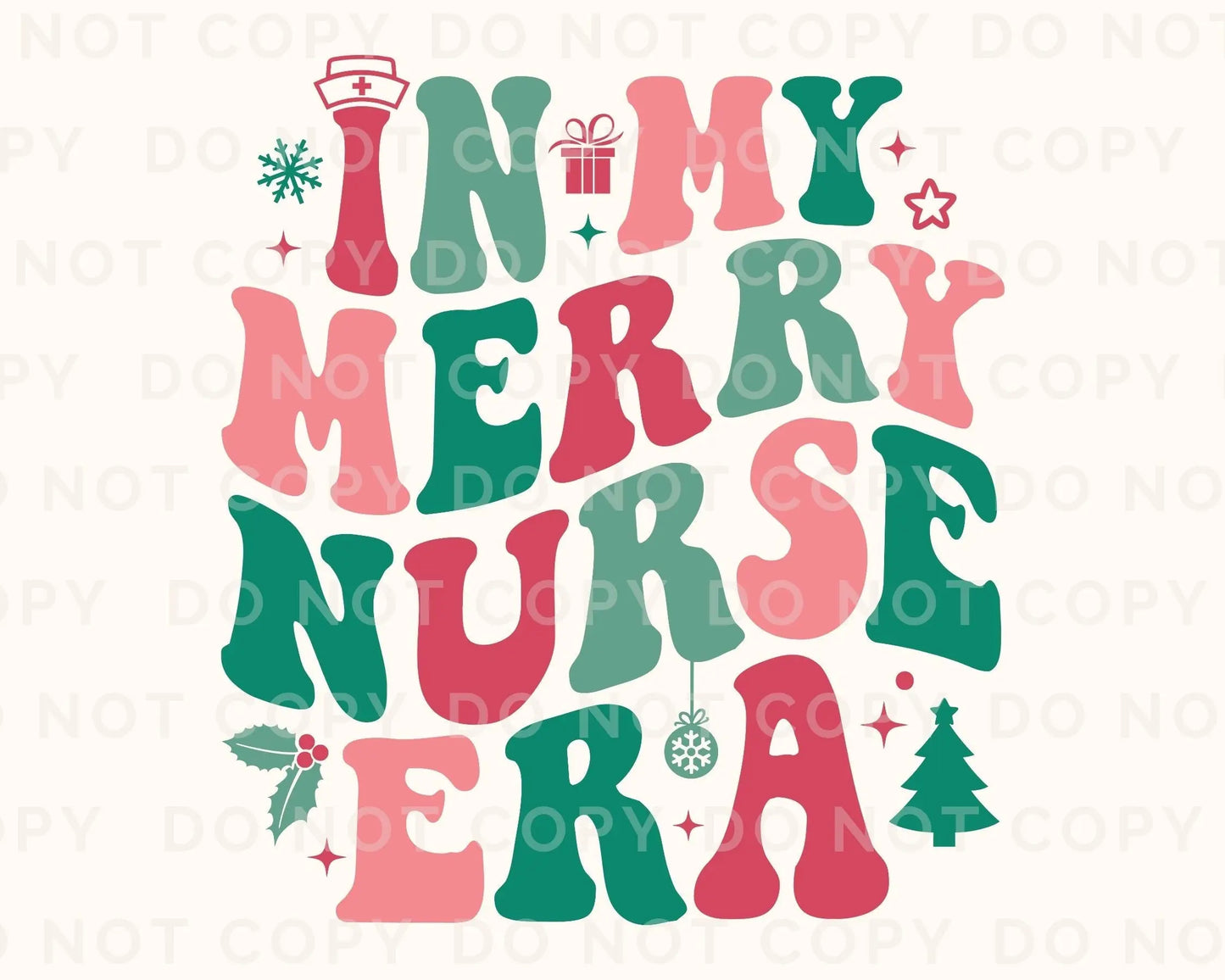 DTF Transfers, Ready to Press, T-shirt Transfers, Heat Transfer, Direct to Film, Hospital, Santa, Christmas, In My Merry Nursing Era