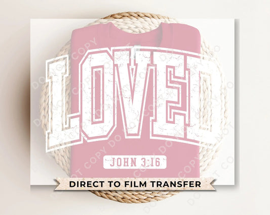 DTF Transfers, Ready to Press, T-shirt Transfers, Heat Transfer, Direct to Film, Cold Peel, Heart, Valentine's Day, Loved John 3:16