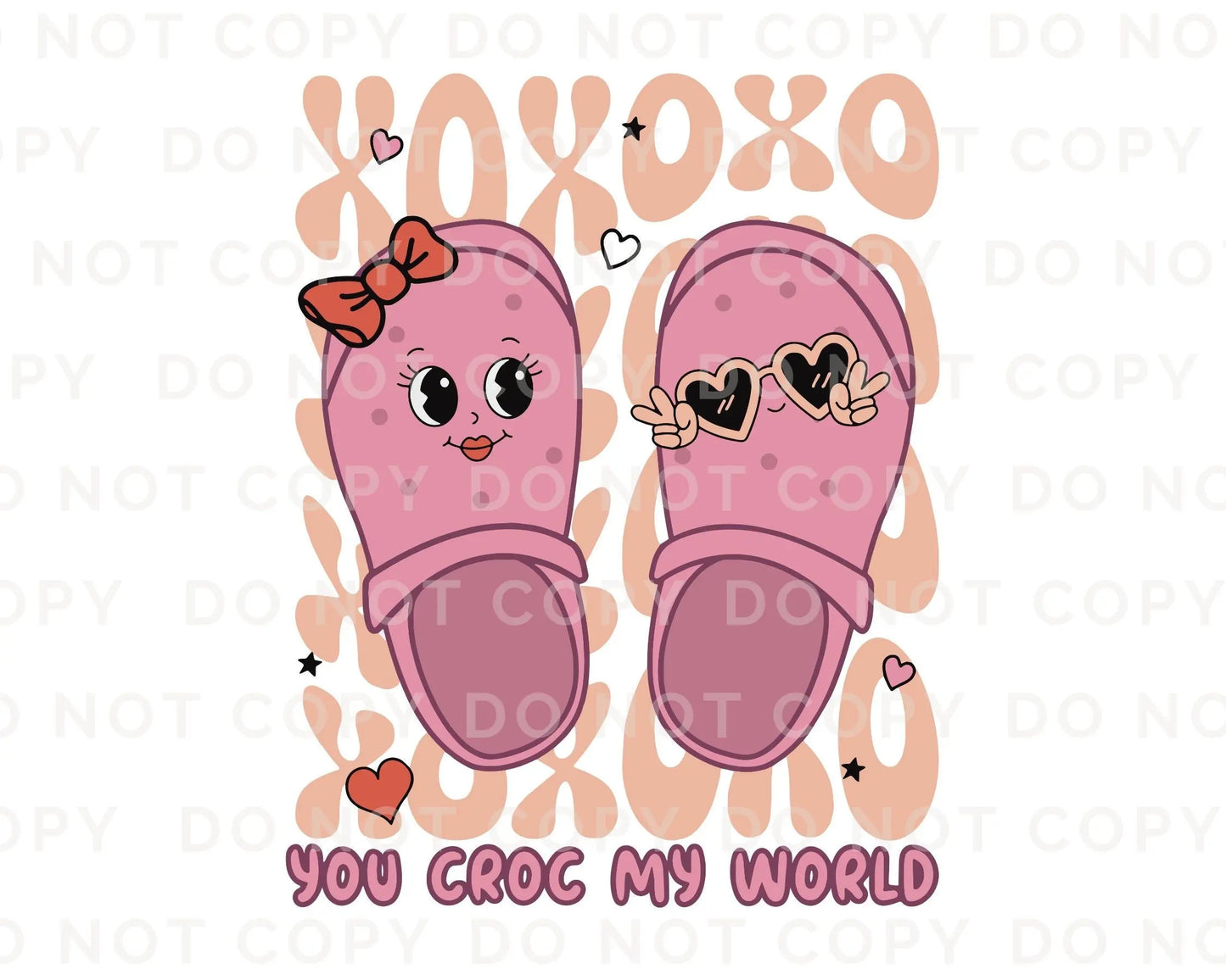 DTF Transfers, Ready to Press, T-shirt Transfers, Heat Transfer, Direct to Film, Cold Peel, Valentine's Day, XOXO, You Croc My World