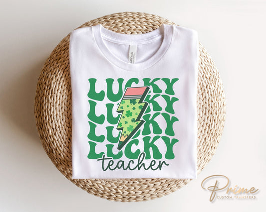 DTF Transfers, Ready to Press, T-shirt Transfers, Heat Transfer, Direct to Film, St Patties, St Patrick's Day, School, Lucky Teacher
