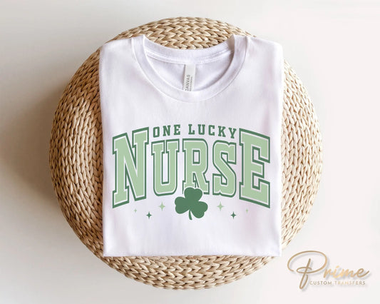 DTF Transfers, Ready to Press, T-shirt Transfers, Heat Transfer, Direct to Film, St Patrick’s Day, Shamrock, Clover, One Lucky Nurse