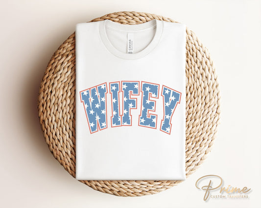 4th of July DTF Transfers, Ready to Press, T-shirt Transfers, Heat Transfer, Direct to Film, USA, Holiday, Independence, Matching, Wifey