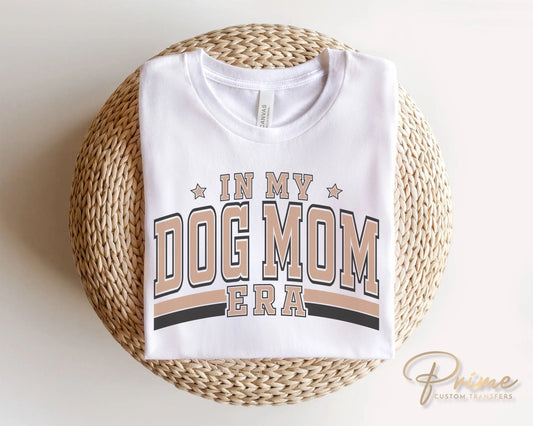 Dog Mom DTF Transfers, Ready to Press, T-shirt Transfers, Heat Transfer, Direct to Film, Pets, Dog, Mama, Fur, Retro, Paw, In My Dog Mom Era