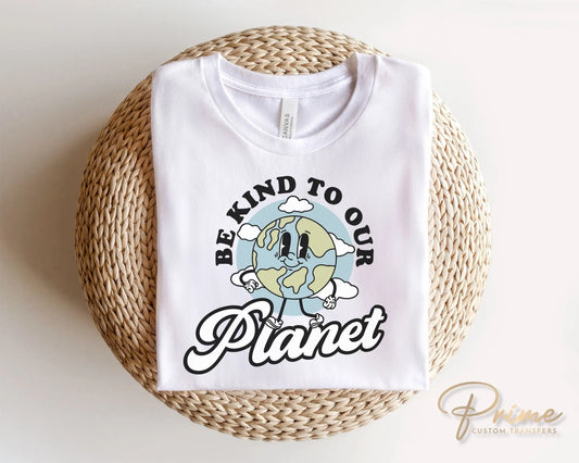 Earth Day DTF Transfers, Ready to Press, T-shirt Transfers, Heat Transfer, Direct to Film, Retro, Mother Nature, Be Kind to Our Planet