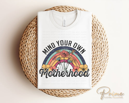 Mother's Day DTF Transfer Ready to Press, Direct to Film Heat Transfers, T-shirt Transfers, Boho, Retro, Hippie, Mind Your Own Motherhood
