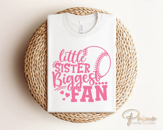 Baseball Sister DTF Transfers, Ready to Press, T-shirt Transfers, Heat Transfer, Direct to Film, Sports, Softball, Little Sis, Biggest Fan