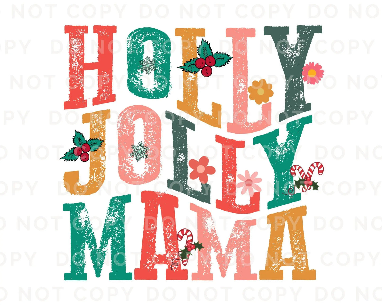 Christmas DTF Transfers, Ready to Press, T-shirt Transfers, Heat Transfer, Direct to Film, Holiday, Mother, Mom Tshirt DTF, Holly Jolly Mama