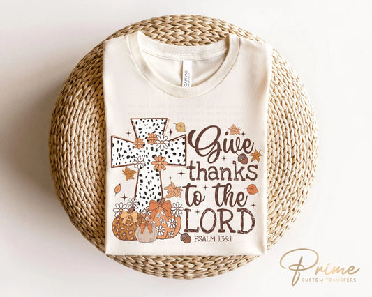 Christian DTF Transfers, Ready to Press, T-shirt Transfers, Heat Transfer, Direct to Film, Fall, Leopard, Cross, Give Thanks to The Lord