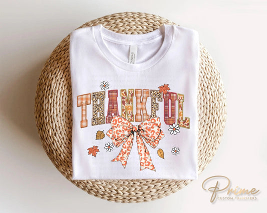 Thanksgiving DTF Transfers, Ready to Press, T-shirt Transfers, Heat Transfer, Direct to Film, Cold Peel, Autumn, Thankful Coquette Bow