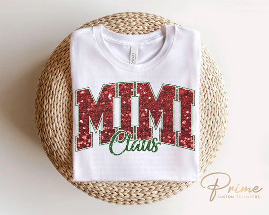 Christmas DTF Transfer, Ready to Press, T-shirt Transfers, Heat Transfer, Direct to Film, Matching Family, Grandma, Faux Glitter, Mimi Claus
