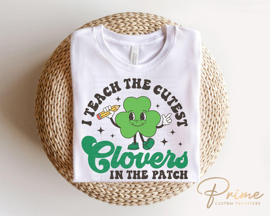 St. Patrick's Day DTF Transfer, Ready to Press, T-shirt Transfer, Heat Transfer, Direct to Film, Lucky, St Patty, Shamrock, Teacher Gift