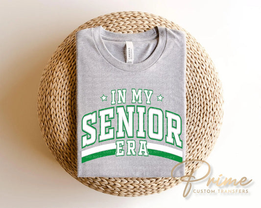 School DTF Transfer, Ready to Press, T-shirt Transfer, Direct to Film, High School Graduation Senior Class 2025, Senior Era Green and White