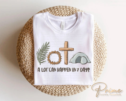 Easter DTF Transfers, Ready to Press, T-shirt Transfers, Heat Transfer, Direct to Film, Christian, Jesus, Bible, A Lot Can Happen in 3 Days