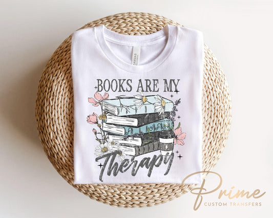 Books are My Therapy DTF Transfers, Ready to Press, T-shirt Transfers, Heat Transfer, Direct to Film, Book Lover, Flower, Floral Book Stack