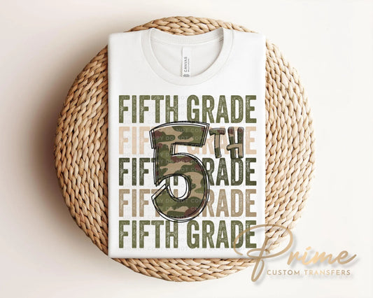 Fifth Grade DTF Transfer, First Day of School, Heat Transfer, Ready to Press, Direct to Film, Camo, Camouflage, 5th, First Day of School