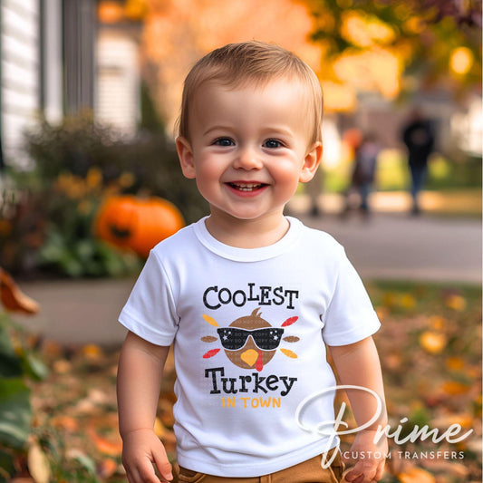 Thanksgiving DTF, Ready to Press, DIY T-shirt, Heat Transfer, Direct to Film, Fall, Autumn, Holiday, Family, Boy Shirt, The Coolest Turkey