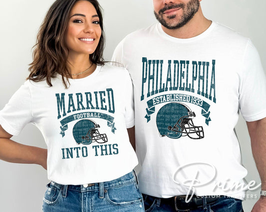 Philadelphia Football DTF Transfer, Ready to Press, T-shirt Transfer, Heat Transfer, Direct to Film, Husband and Wife, Married Into This