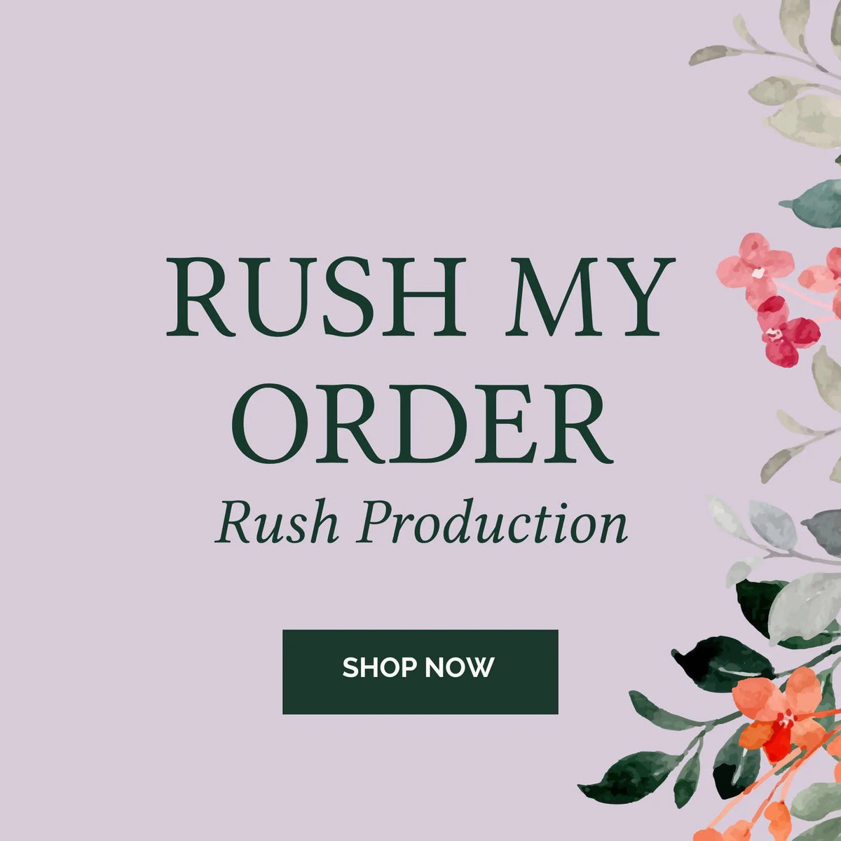 Rush My Order