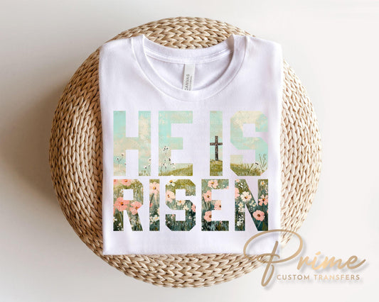 He Is Risen Easter DTF Transfer, Christian Wildflower T-shirt Design