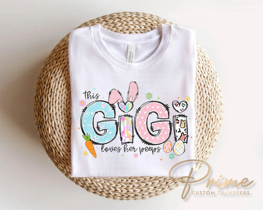 This Gigi Loves Her Peeps DTF Transfer | Grandma Easter Tshirt Design
