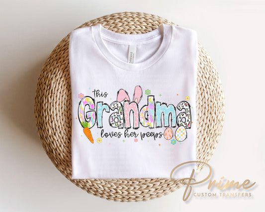 This Grandma Loves Her Peeps DTF Transfer | Easter Tshirt Design