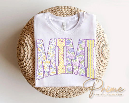 Spring Patchwork Mimi DTF Transfer, Ready to Press, Floral Mimi Tshirt Design