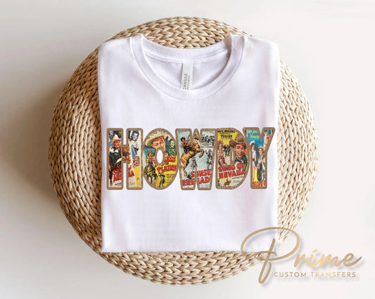 Cowboys Vintage Howdy DTF Transfer, Ready to Press, Western Tshirt Design