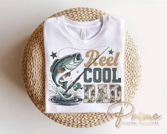 Reel Cool Dad DTF Transfer, Ready to Press, Father's Day Gift, Funny Tshirt Design