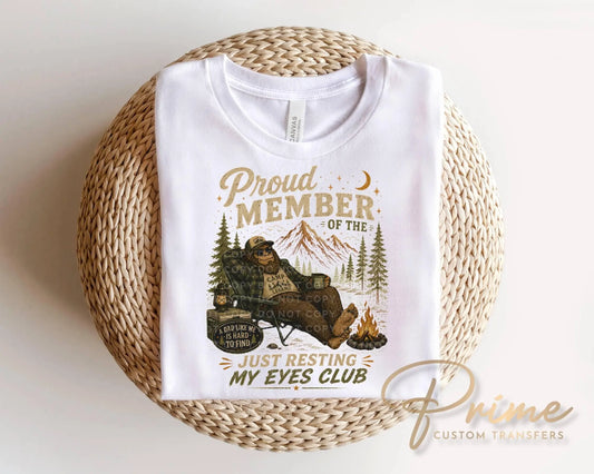 Just Resting My Eyes DTF Transfer, Father's Day Gift, Funny Bigfoot Tshirt Design