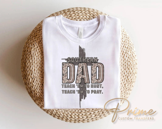 Southern Dad DTF Transfer, Ready to Press, Christian Father's Day Tshirt Design