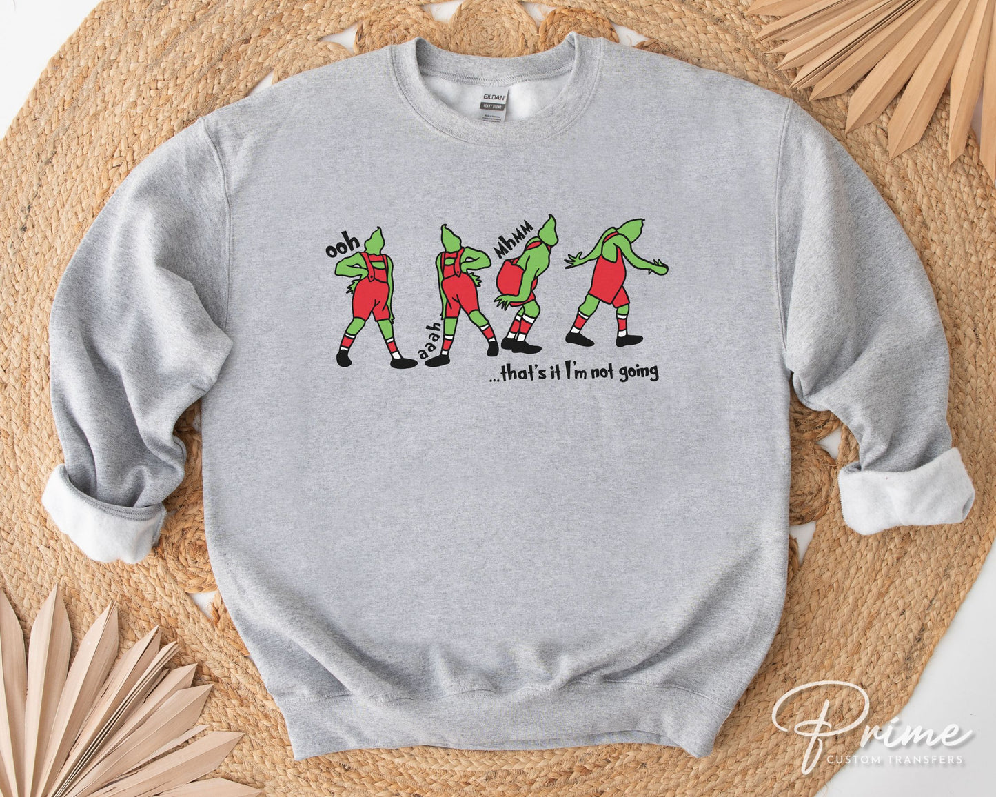 That's it, I'm Not Going | DTF Transfer