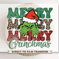 Merry Grinchmas DTF Transfer Prime Custom Transfers
