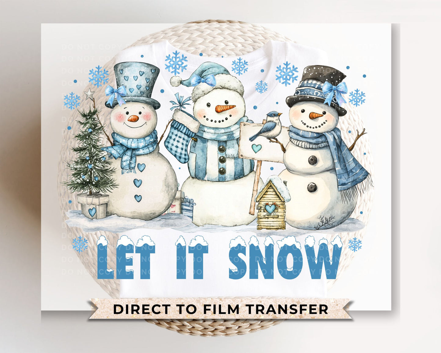 Let It Snow - DTF Transfer