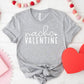 Nacho Valentine DTF Transfers, Ready to Press, T-shirt Transfers, Heat Transfer, Valentine’ Day Direct to Film, Ready to Ship