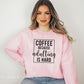 Coffee Because Adulting is Hard, Funny Coffee transfer, Coffee Lover dtf, Coffee Lover Gift, DTF Transfer, T-shirt Transfers,