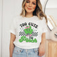 Too Cute To Pinch, dtf transfer, Girl St Patrick Day, Tshirt Transfer, Clover Dtf, Shamrock Dtf, St. Patrick's Day Tshirt Transfer