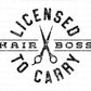 Licensed to Carry DTF Transfers, Funny Hair Stylist, Hair Stylist, Ready to Press, T-shirt Transfers, Heat Transfer, Direct to Film