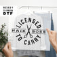 Licensed to Carry DTF Transfers, Funny Hair Stylist, Hair Stylist, Ready to Press, T-shirt Transfers, Heat Transfer, Direct to Film