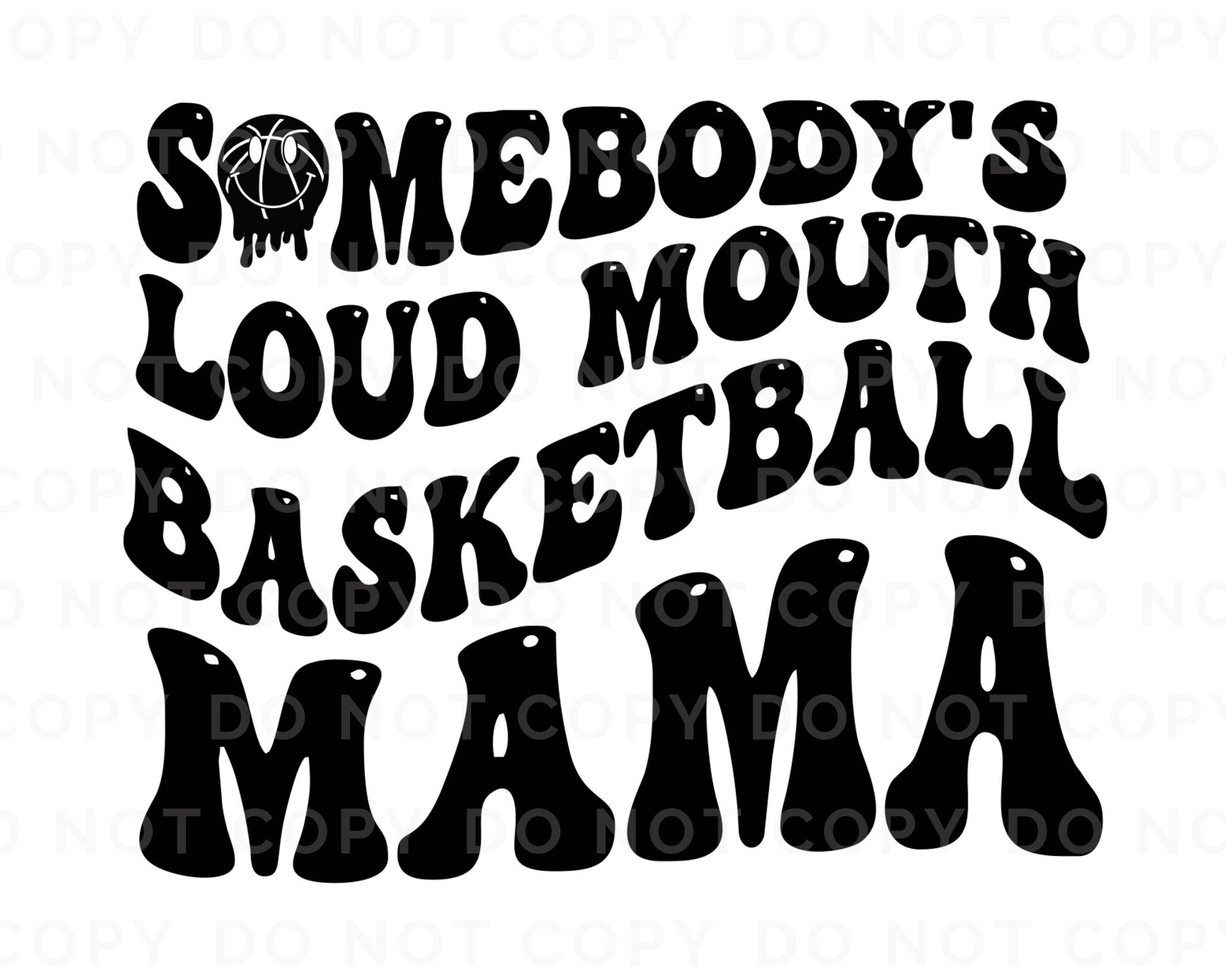 DTF Transfers Ready to Press Tshirt Transfers Basketball Mama Heat Transfer Direct to Film Sports dtf Transfers Somebody's Loud Mouth Mama