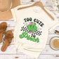 Too Cute To Pinch, dtf transfer, Girl St Patrick Day, Tshirt Transfer, Clover Dtf, Shamrock Dtf, St. Patrick's Day Tshirt Transfer