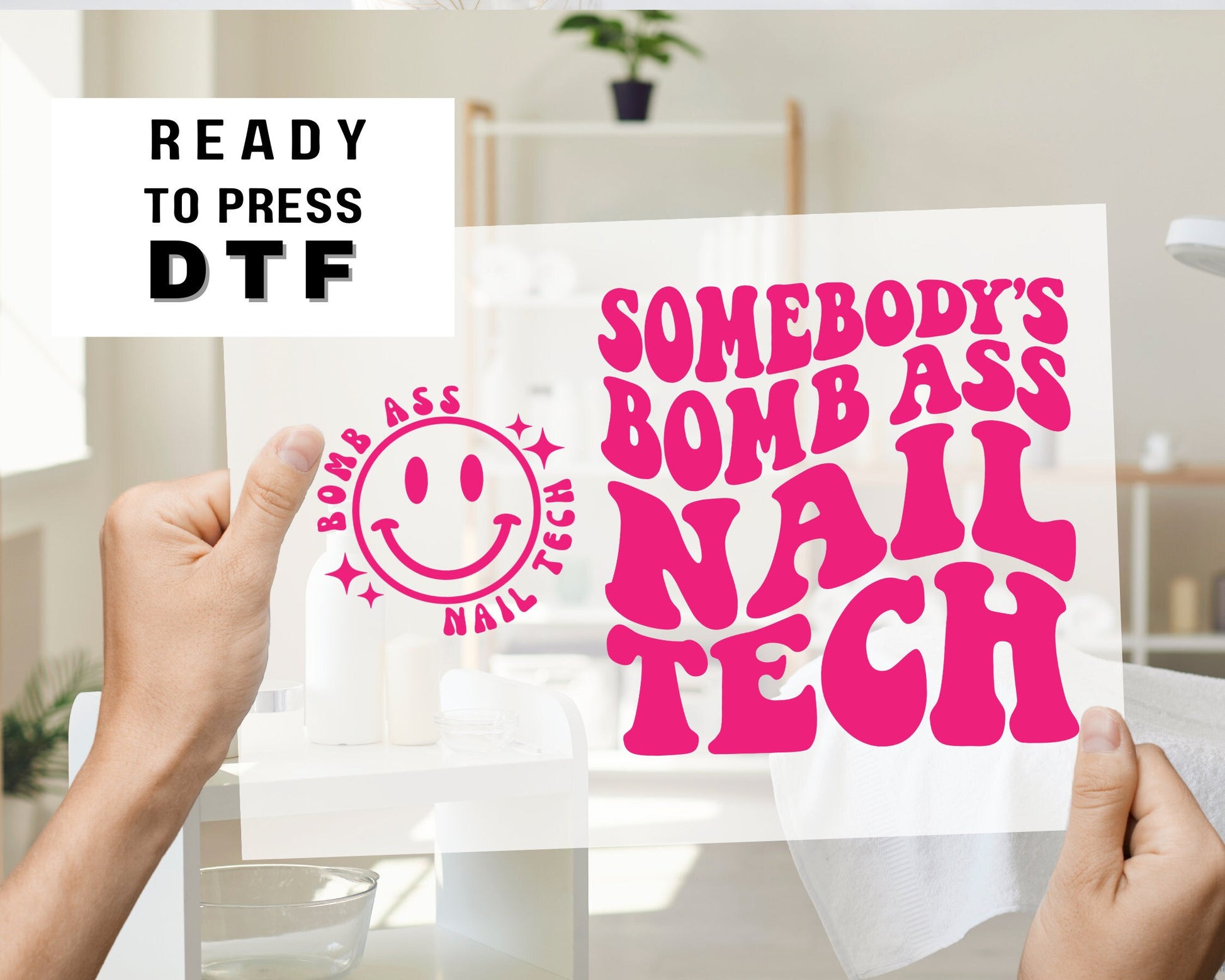 DTF Ready to Press Tshirt Transfers Nail Tech Direct to Film dtf Transfers dtf Somebody's Bomb Ass Nail Tech dtf Transfers