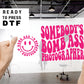 DTF Ready to Press Tshirt Transfers Photographer Direct to Film dtf Transfers dtf Somebody's Bomb Ass Photographer dtf Transfers